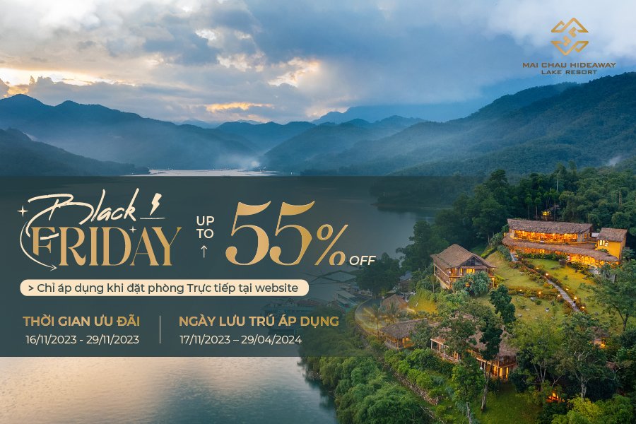 BLACK FRIDAY - GIẢM GIÁ ĐẾN 55% TẤT CẢ CÁC HẠNG PHÒNG